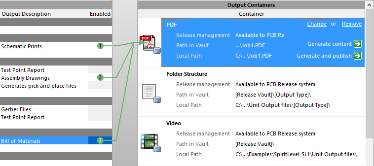 Select the container or print job, then enable the outputs that are to be generated using that container or print job.