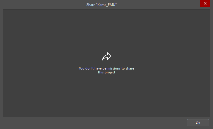 The Share dialog when attempting to share an open project and you don't have permissions for doing this