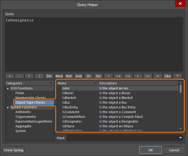 The Object Type Checks schematic query functions shown in the Query Helper dialog