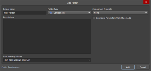 Three variations of the Folder Properties dialog: Edit Folder, Add Folder, and Add Folder (with Components Folder Type) 