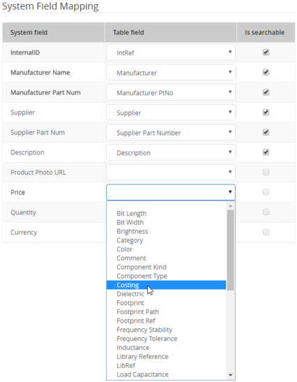 Map the main System Fields to comparative fields in the source database, so that searches

will behave as expected and suitable Manufacturer/Supplier information will be returned.