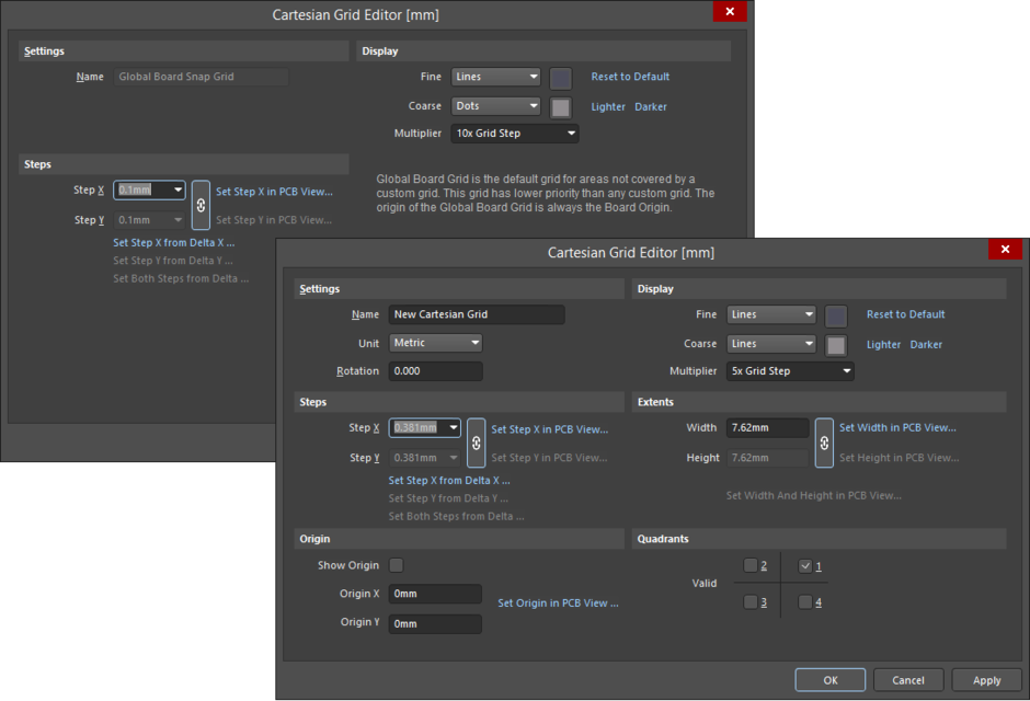 The Cartesian Grid Editor dialog when you select a Cartesian Grid from the Grid Manager region of the Properties pane and the version of the dialog when you select

another grid type, such as a Global Board Snap Grid from the Grid Manager region of the Properties panel.