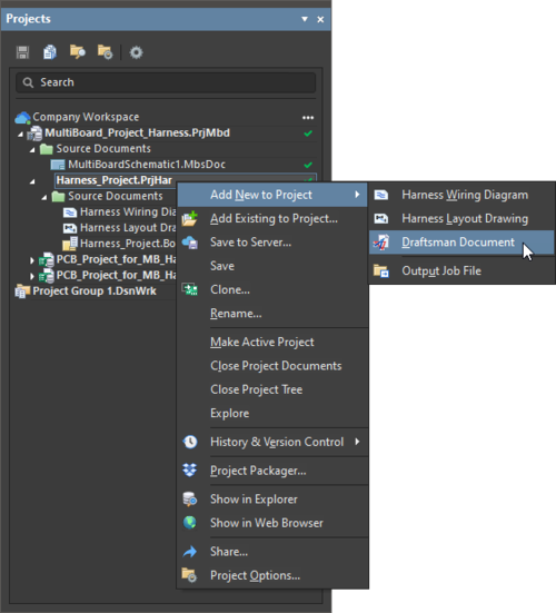 从Projects面板右键菜单向线束项目中添加Draftsman文档。