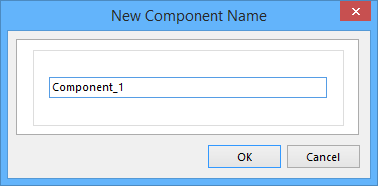 The New Component Name dialog.