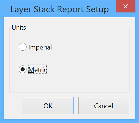 The Layer Stack Report Setup dialog