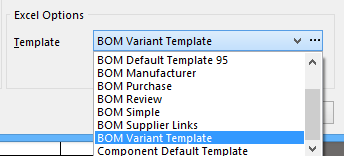 Excel templates for use with BOM reports, installed as part of the installation.