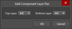 The Add Component Layer Pair dialog
