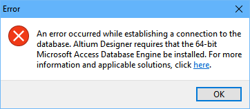 Error dialog, reporting that a 64-bit version of the Microsoft Access Database engine is required for database linking