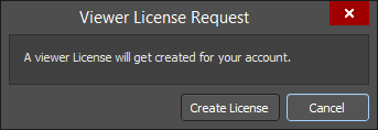 The Viewer License Request dialog