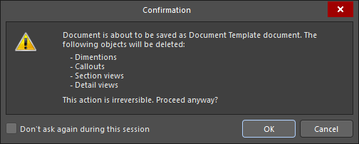 Confirmation dialog, detailing what will be deleted when the Draftsman document is saved as a document template 