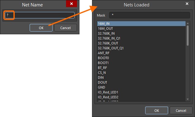 Type ? in the Net Name dialog to access the Nets Loaded dialog listing all nets in the PCB.