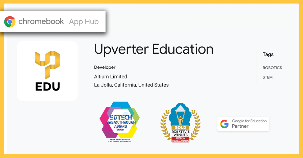Upverter Education has become an official Google for Education Partner and the only PCB design curriculum available on the Google Chromebook App Hub